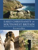 Early Christianity in South-West Britain (eBook, PDF)