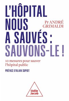 Cover L' Hôpital nous a sauvés: sauvons-le! (eBook, ePUB)
