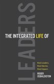 Integrated Life of Leaders (eBook, ePUB) Integrated Life of Leaders (eBook, ePUB)