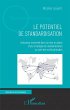 Le potentiel de standardisation (eBook,... - Bild 1