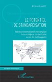 Le potentiel de standardisation (eBook, ePUB)