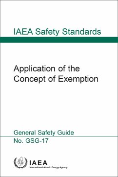 Application of the Concept of Exemption (eBook, ePUB) - Iaea