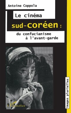 Cover Le cinéma sud-coréen: du confucianisme à l'avant-garde (eBook, PDF)