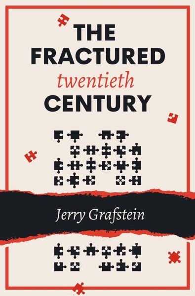 Fractured Twentieth Century (eBook, PDF)