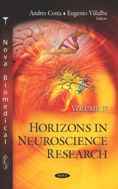 Horizons in Neuroscience Research. Volume 37 (eBook, PDF)
