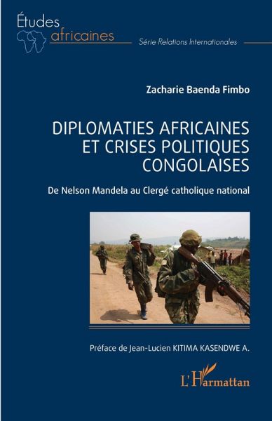 Diplomaties africaines et crises politiques congolaises (eBook, ePUB)