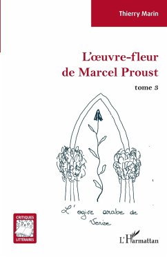 L'oeuvre-fleur de Marcel Proust (eBook, PDF) - Marin