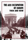 Axis Occupation of Europe (eBook, ePUB) Axis Occupation of Europe (eBook, ePUB)