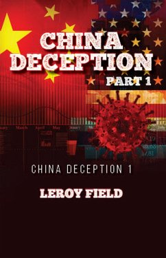 China Deception (eBook, ePUB) - Field, Leroy