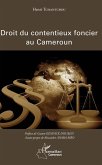 Le droit du contentieux foncier au Cameroun (eBook, PDF)