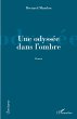 Une odyssée dans l'ombre (eBook, PDF) - Bild 1