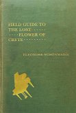 Field Guide to the Lost Flower of Crete (eBook, PDF) Field Guide to the Lost Flower of Crete (eBook, PDF)