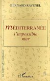 Méditerranée: l'impossible mur (eBook, PDF)