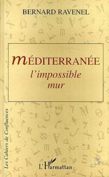 Méditerranée: l'impossible mur (eBook, PDF) Méditerranée: l'impossible mur (eBook, PDF)