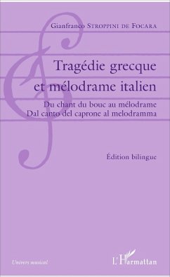 Tragédie grecque et mélodrame italien (eBook, PDF) - Stroppini de Focara