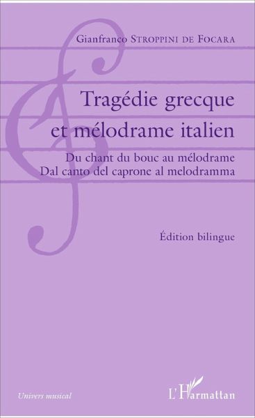 Tragédie grecque et mélodrame italien (eBook, PDF)