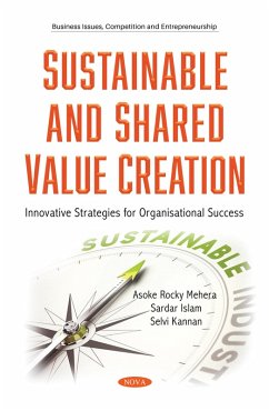 Sustainable and Shared Value Creation: Innovative Strategies for Organisational Success (eBook, PDF)