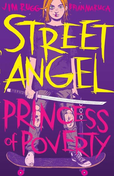 Street Angel: Princess of Poverty (eBook, PDF) Street Angel: Princess of Poverty (eBook, PDF)