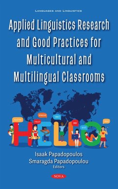 Applied Linguistics Research and Good Practices for Multicultural and Multilingual Classrooms (eBook, PDF)