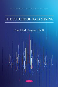 Future of Data Mining (eBook, PDF)