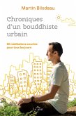 Chroniques d'un bouddhiste urbain (eBook, ePUB)