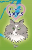 Le don de Souris (eBook, ePUB) Le don de Souris (eBook, ePUB)