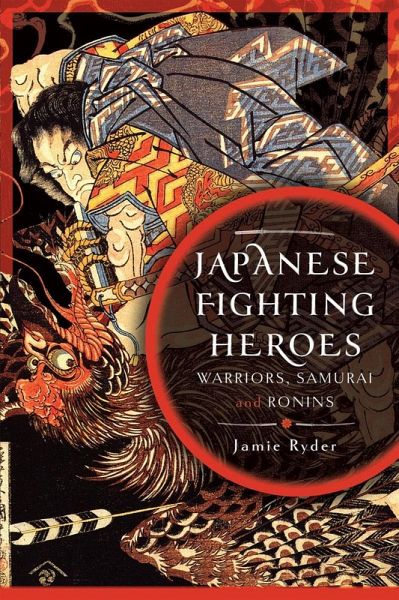 Japanese Fighting Heroes (eBook, PDF)