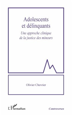 Adolescents et délinquants (eBook, ePUB) - Chevrier