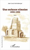 Une enfance nîmoise (eBook, PDF) Une enfance nîmoise (eBook, PDF)