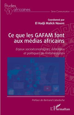 Cover Ce que les GAFAM font aux médias africains (eBook, ePUB)