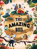 Amazing Bees (eBook, ePUB) Amazing Bees (eBook, ePUB)