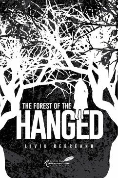 Forest of the Hanged (eBook, ePUB) - Cho, Phoebe; Rebreanu, Liviu