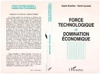 Force technologique et domination économique (eBook, PDF)