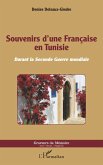 Souvenirs d'une Française en Tunisie (eBook, PDF)