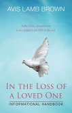 In the Loss of a Loved One Informational Handbook (eBook, ePUB) In the Loss of a Loved One Informational Handbook (eBook, ePUB)