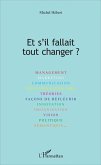 Et s'il fallait tout changer ? (eBook, PDF)