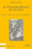 Le Tour de France et le vélo (eBook, PDF)