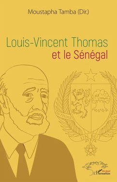 Cover Louis-Vincent Thomas et le Sénégal (eBook, PDF)