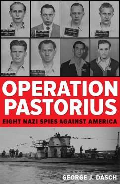 Operations Pastorius (eBook, ePUB) - Dasch, George J.