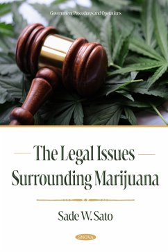 Legal Issues Surrounding Marijuana (eBook, PDF)