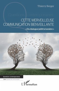 Cover Cette merveilleuse communication bienveillante (eBook, ePUB)