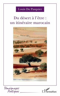 Cover Du désert à l'être : un itinéraire marocain (eBook, PDF)