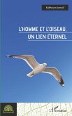 L'homme et l'oiseau, un lien éternel (eBook, PDF)