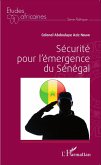 Sécurité pour l'émergence du Sénégal (eBook, PDF)