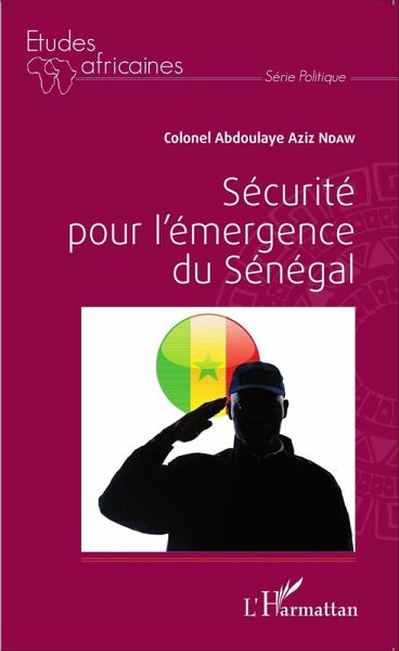 Sécurité pour l'émergence du Sénégal (eBook, PDF)