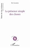 La présence simple des choses (eBook, PDF)
