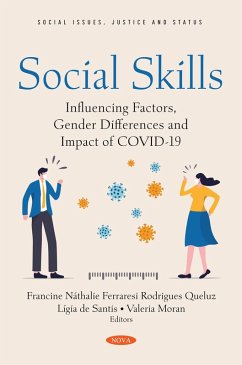 Social Skills: Influencing Factors, Gender Differences and Impact of COVID-19 (eBook, PDF)