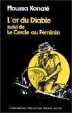 L'or du diable suivi de Le Cercle au féminin (eBook, PDF) L'or du diable suivi de Le Cercle au féminin (eBook, PDF)