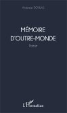 Mémoire d'outre monde (eBook, PDF)