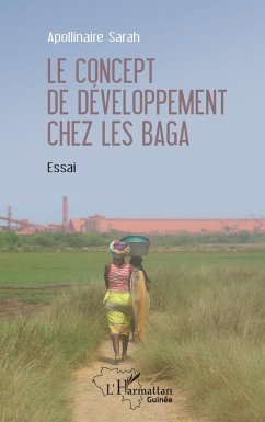 Le concept de developpement chez les Baga (eBook, PDF) - Sarah